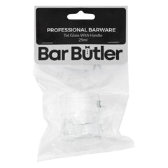 BAR BUTLER TOT GLASS WITH HANDLE, 25ML